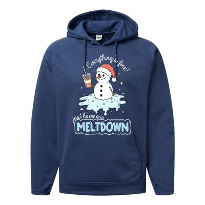 Christmas Santa Hat Snowman Everythings Fine Just Having Meltdown Winter Gift Performance Fleece Hoodie