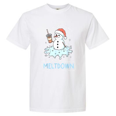 Christmas Santa Hat Snowman Everythings Fine Just Having Meltdown Winter Gift Garment-Dyed Heavyweight T-Shirt