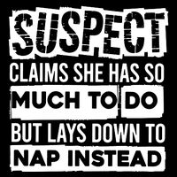 Claims She Has Too Much To Do Lays Down To Nap Instead  Funny Suspect Claims Apron