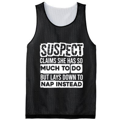 Claims She Has Too Much To Do Lays Down To Nap Instead  Funny Suspect Claims Mesh Reversible Basketball Jersey Tank