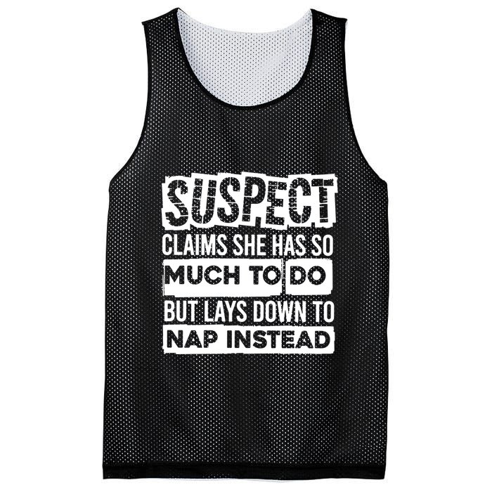 Claims She Has Too Much To Do Lays Down To Nap Instead  Funny Suspect Claims Mesh Reversible Basketball Jersey Tank