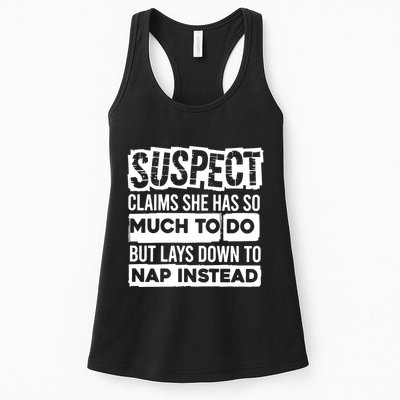 Claims She Has Too Much To Do Lays Down To Nap Instead  Funny Suspect Claims Womens Tank Top