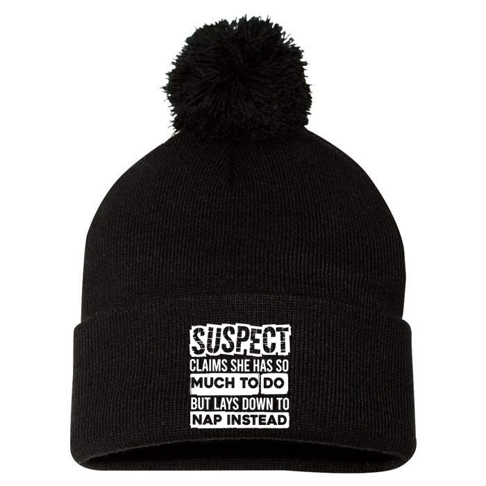 Claims She Has Too Much To Do Lays Down To Nap Instead  Funny Suspect Claims Pom Pom 12in Knit Beanie