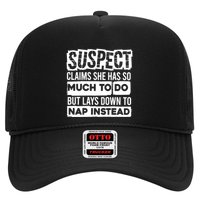Claims She Has Too Much To Do Lays Down To Nap Instead  Funny Suspect Claims Trucker Hat