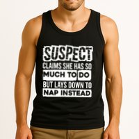 Claims She Has Too Much To Do Lays Down To Nap Instead  Funny Suspect Claims Tank Top