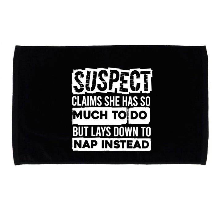 Claims She Has Too Much To Do Lays Down To Nap Instead  Funny Suspect Claims Microfiber Hand Towel