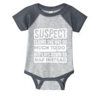 Claims She Has Too Much To Do Lays Down To Nap Instead  Funny Suspect Claims Infant Baby Jersey Bodysuit
