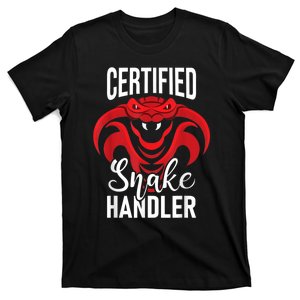 Certified Snake Handler Snakes Owner Zookeeper Herpetology T-Shirt