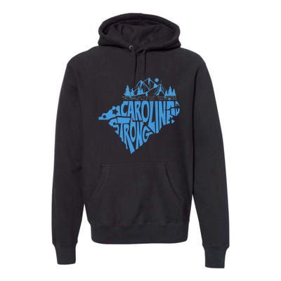 Carolina Strong Hurricane Relief Western Nc Premium Hoodie