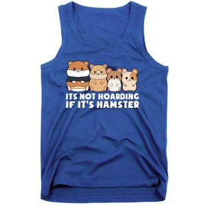 Cute Syrian Hamster Its Not Hoarding If Its Hamsters Cute Gift Tank Top