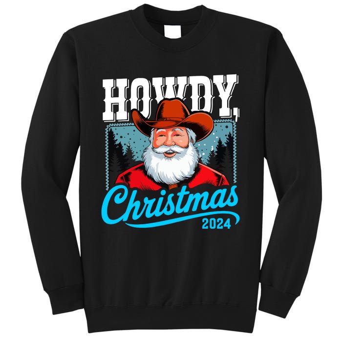 Cowboy Santa Howdy Christmas 2024 Sweatshirt