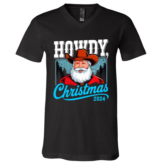 Cowboy Santa Howdy Christmas 2024 V-Neck T-Shirt