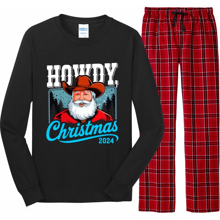 Cowboy Santa Howdy Christmas 2024 Long Sleeve Pajama Set