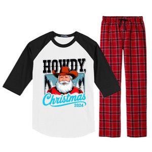 Cowboy Santa Howdy Christmas 2024 Raglan Sleeve Pajama Set