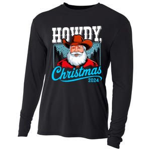 Cowboy Santa Howdy Christmas 2024 Cooling Performance Long Sleeve Crew