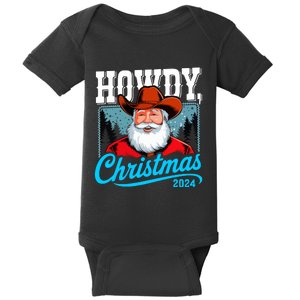 Cowboy Santa Howdy Christmas 2024 Baby Bodysuit