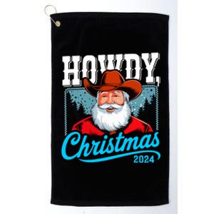 Cowboy Santa Howdy Christmas 2024 Platinum Collection Golf Towel