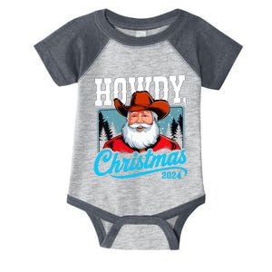 Cowboy Santa Howdy Christmas 2024 Infant Baby Jersey Bodysuit