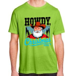 Cowboy Santa Howdy Christmas 2025 Adult ChromaSoft Performance T-Shirt