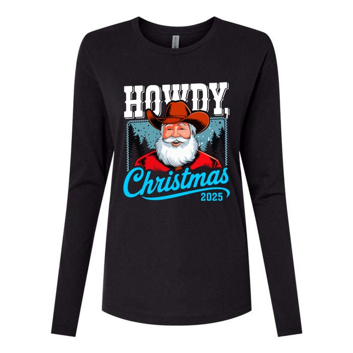 Cowboy Santa Howdy Christmas 2025 Womens Cotton Relaxed Long Sleeve T-Shirt