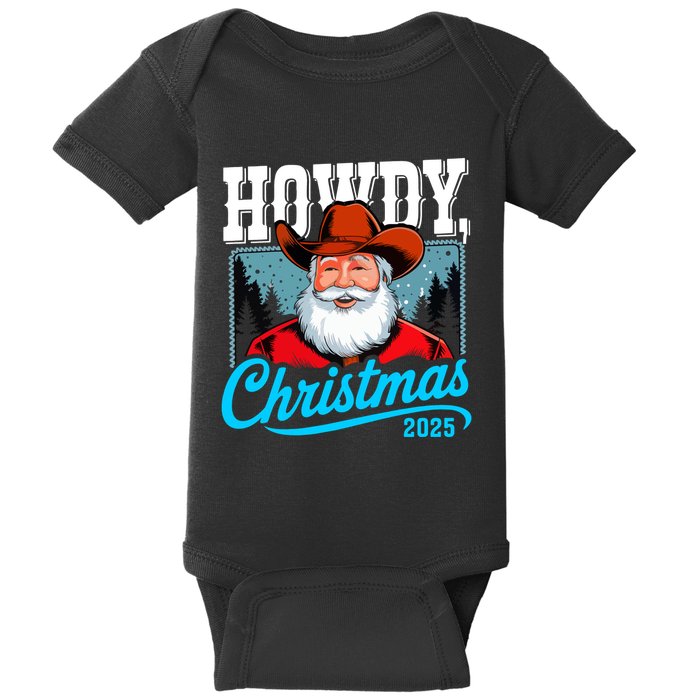 Cowboy Santa Howdy Christmas 2025 Baby Bodysuit