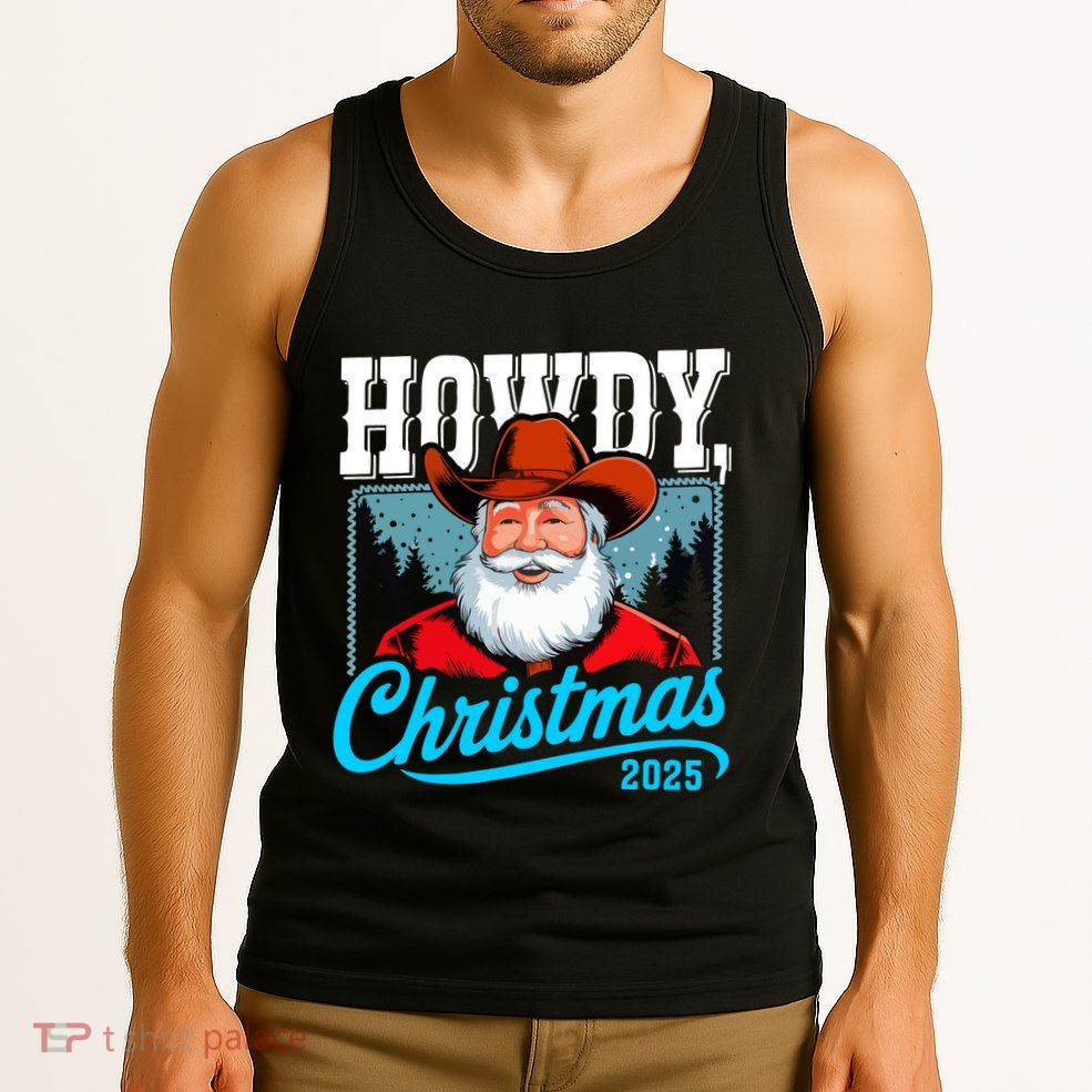 Cowboy Santa Howdy Christmas 2025 Tank Top