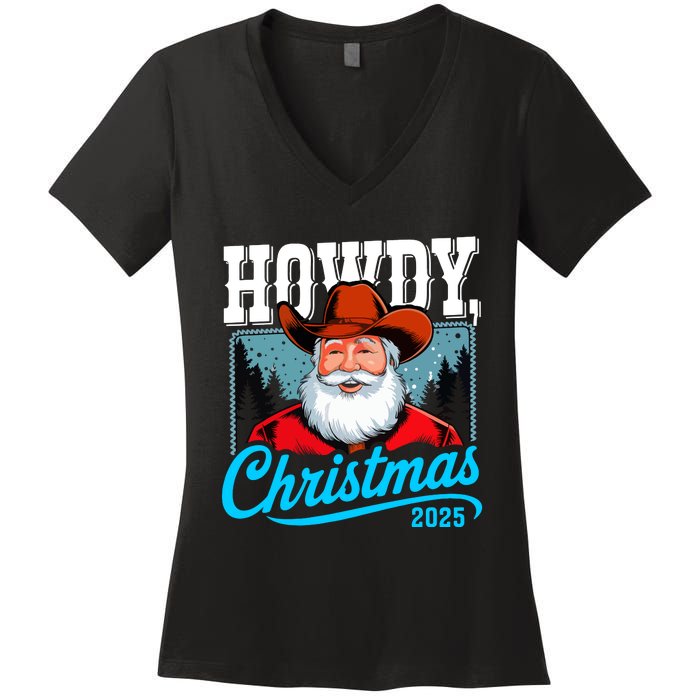 Cowboy Santa Howdy Christmas 2025 Women's V-Neck T-Shirt