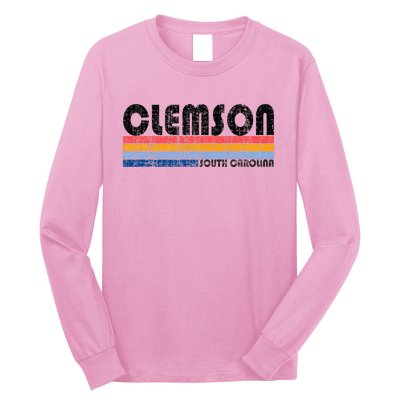 Clemson Sc Hometown Pride Retro 70s 80s Style Long Sleeve Shirt