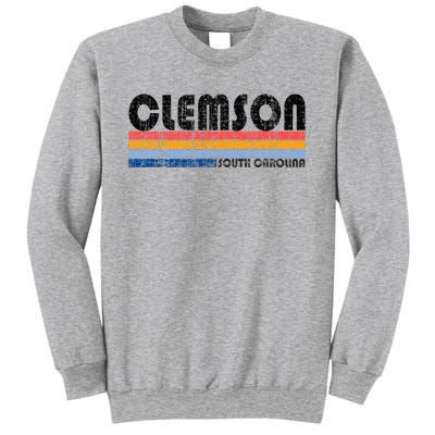 Clemson Sc Hometown Pride Retro 70s 80s Style Sweatshirt