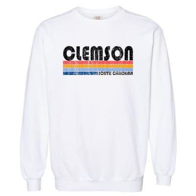 Clemson Sc Hometown Pride Retro 70s 80s Style Garment-Dyed Sweatshirt