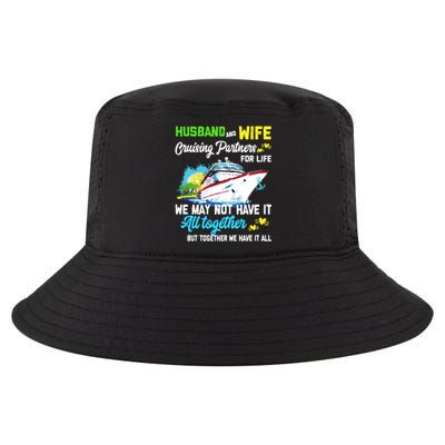 Cruise Ship Husband And Wife Cruising Partners For Life Gift Cool Comfort Performance Bucket Hat