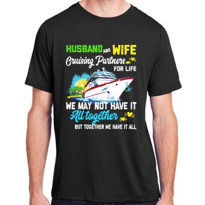 Cruise Ship Husband And Wife Cruising Partners For Life Gift Adult ChromaSoft Performance T-Shirt