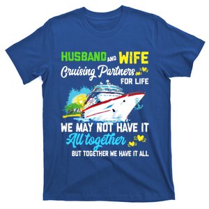 Cruise Ship Husband And Wife Cruising Partners For Life Gift T-Shirt