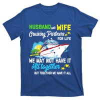 Cruise Ship Husband And Wife Cruising Partners For Life Gift T-Shirt