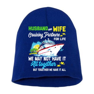 Cruise Ship Husband And Wife Cruising Partners For Life Gift Short Acrylic Beanie