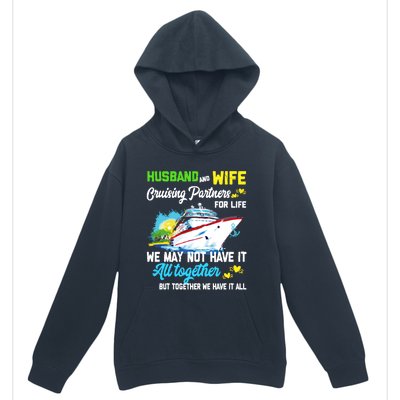 Cruise Ship Husband And Wife Cruising Partners For Life Gift Urban Pullover Hoodie