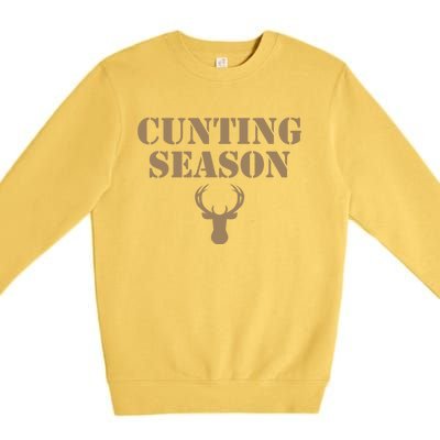 Cunting Season Hunting Season Deer Hunting Premium Crewneck Sweatshirt