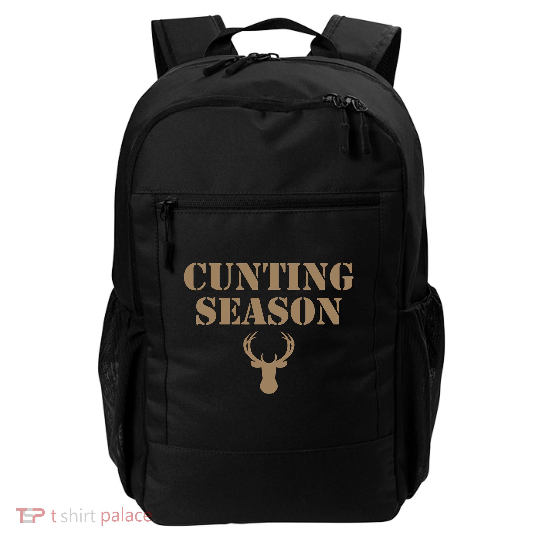 Cunting Season Hunting Season Deer Hunting Backpack