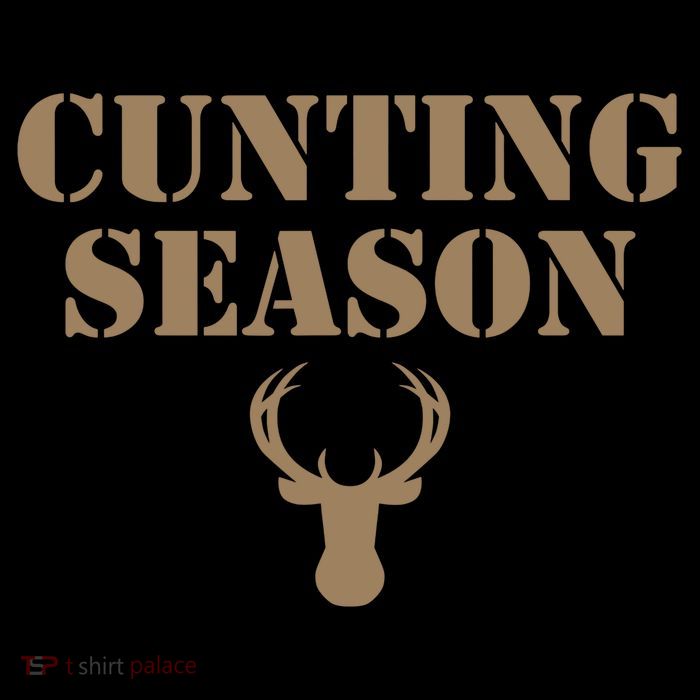 Cunting Season Hunting Season Deer Hunting Kids T-Shirt