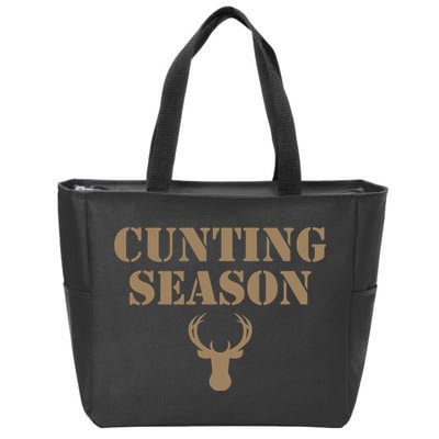 Cunting Season Hunting Season Deer Hunting Zip Tote Bag