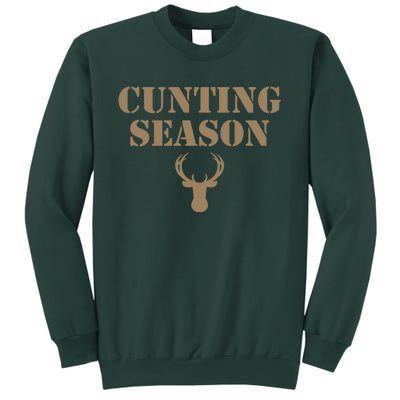 Cunting Season Hunting Season Deer Hunting Sweatshirt