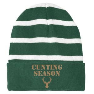 Cunting Season Hunting Season Deer Hunting Striped Beanie with Solid Band