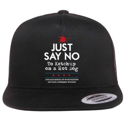 Chicago Style Hot Dog No Ketchup Flatbill Hat