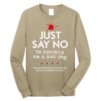 Chicago Style Hot Dog No Ketchup Long Sleeve Shirt