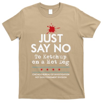 Chicago Style Hot Dog No Ketchup T-Shirt