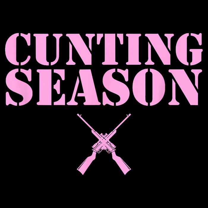 Cunting Season Hunting Counting Season Funny Womens T-Shirt