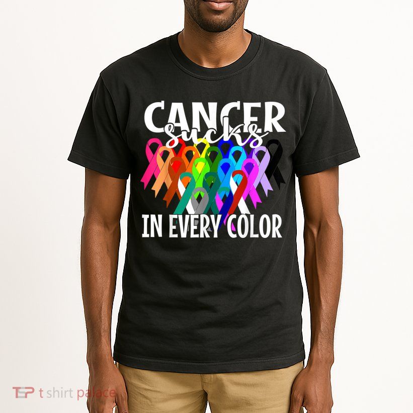 Cancer Sucks In Every Color Fighter Fight The Cancer Tall T-Shirt