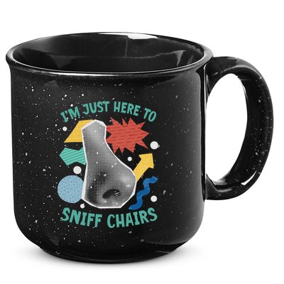Chair Sniffer IM Just Here To Sniff Chairs Meme Humor 15oz Campfire Ceramic Mug