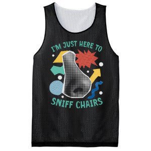 Chair Sniffer IM Just Here To Sniff Chairs Meme Humor Mesh Reversible Basketball Jersey Tank