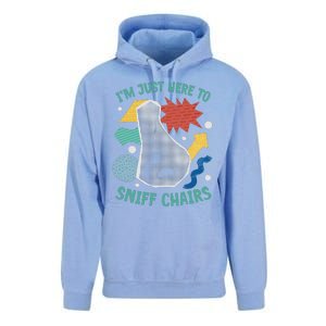 Chair Sniffer IM Just Here To Sniff Chairs Meme Humor Unisex Surf Hoodie